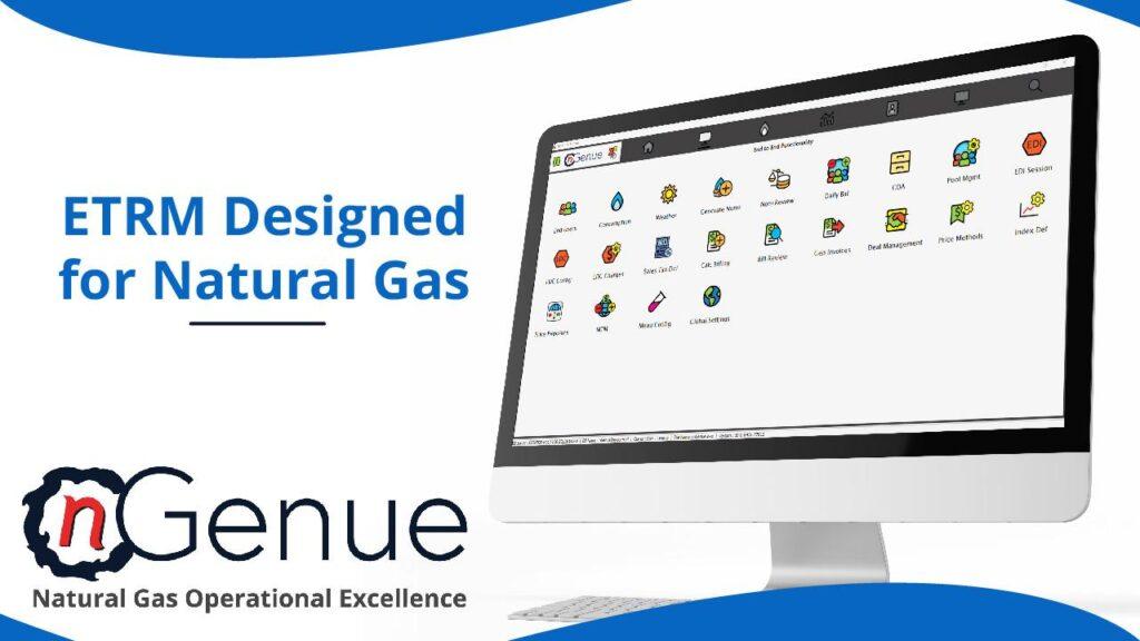 Etrm Designed For Natural Gas