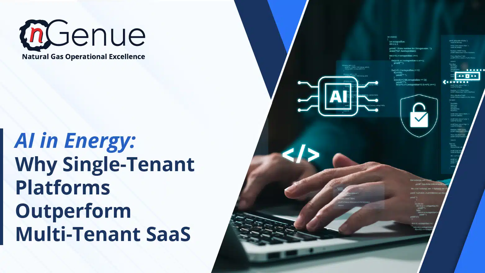Ai In Energy: Why Single-Tenant Platforms Outperform Multi-Tenant Saas 1 Ai In Energy Why Single Tenant Platforms Outperform Multi Tenant Saas